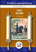 The Life and Times of Paul Revere