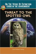 Threat to the Spotted Owl