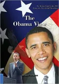 The Historic Fight for the 2008 Presidential Nomination: The Obama View