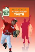 Ways to Help Disadvantaged Youth