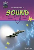 A Project Guide to Sound