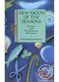New Moon of the Seasons: Prayers from the Highlands
