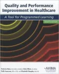Quality and Performance Improvement in Healthcare: A Tool for Programmed Learning - 4th Edition