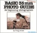 Basic 35mm Photo Guide: For Beginning Photographers