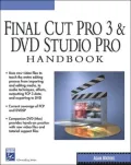 Final Cut Pro and DVD Studio Handbook