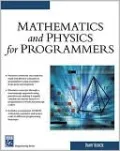Mathematics & Physics for Programmers