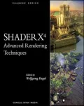 Shader X4 Advanced Rendering Techniques