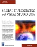 Global Outsourcing with Microsoft Visual Studio 2005 Team System