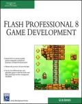 Macromedia Flash Professional 8 Game Development