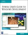 Power User's Guide to Windows Development