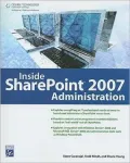 Inside SharePoint 2007 Administration