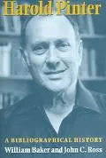 Harold Pinter A Bibliographical History