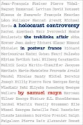 A Holocaust Controversy: The Treblinka Affair in Postwar France