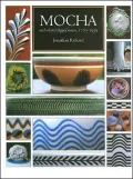 Mocha and Related Dipped Wares, 1770--1939