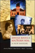 Jewish Roots in Southern Soil: A New History