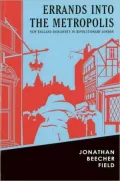 Errands into the Metropolis: New England Dissidents in Revolutionary London