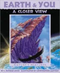 Earth and You - a Closer View