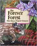 The Forever Forest: Kids Save a Tropical Treasure