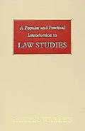 Popular and Practical Introduction to Law Studies, and to Every Department of the Legal Prof...