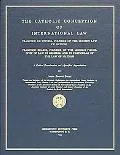 Catholic Conception of International Law Francisco De Vitoria, Founder of the Modern Law of ...