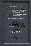Government in Canada: The Principles and Institutions of Our Federal and Provincial Constitu...