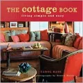 The Cottage Book : Living Simple and Easy