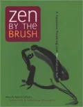 Zen by the Brush: A Japanese Painting and Meditation Set