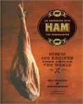Ham: An Obsession with the Hindquarter