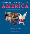 United Cakes of America: Recipes Celebrating Every State