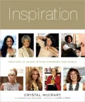 Inspiration: Profiles of Black Women Changing Our World