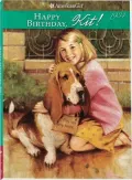 Happy Birthday, Kit!: A Springtime Story (American Girls Collection Series: Kit #4)