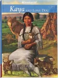 Kaya and Lone Dog: A Friendship Story (American Girls Collection Series: Kaya #4)