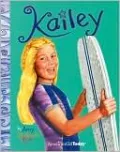 Kailey (American Girl Today Series)