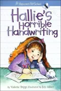 Hallie's Horrible Handwriting