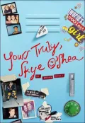 Yours Truly, Skye O'Shea