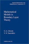 Mathematical Models in Boundary Layer Theory