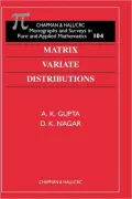 Matrix Variate Distributions, Vol. 104