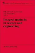 Integral Methods in Science and Engineering