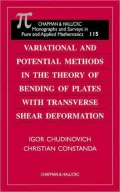 Variational and Potential Methods in the Theory of Bending of Plates with Transverse Shear Deformation