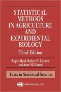 Statistical Methods in Agriculture and Experimental Biology,Third Edition