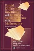 Partial Differential Equations and Boundary Value Problems with Mathematica