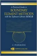 A Practical Guide to Boundary Element Methods with the Software Library Bemlib