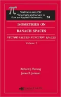 Isometries in Banach Spaces Vol. 2 : Vector-valued Function Spaces and Operator Spaces