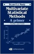 Multivariate Statistical Methods: A Primer
