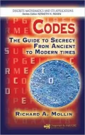 Codes: The Guide to Secrecy from Ancient to Modern Times (Discrete Mathematics and Its Applications Series)