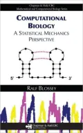 Computational Biology from a Statistical Mechanics Perspective