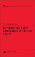 Envelopes and Sharp Embeddings of Function Spaces