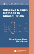 Adaptive Design Methods in Clinical Trials