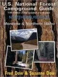 U. S. National Forest Campground Guide: Northern Region: Montana and Northern Idaho