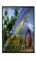 Island Girl : A Novel